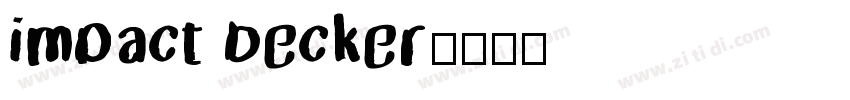 impact becker字体转换